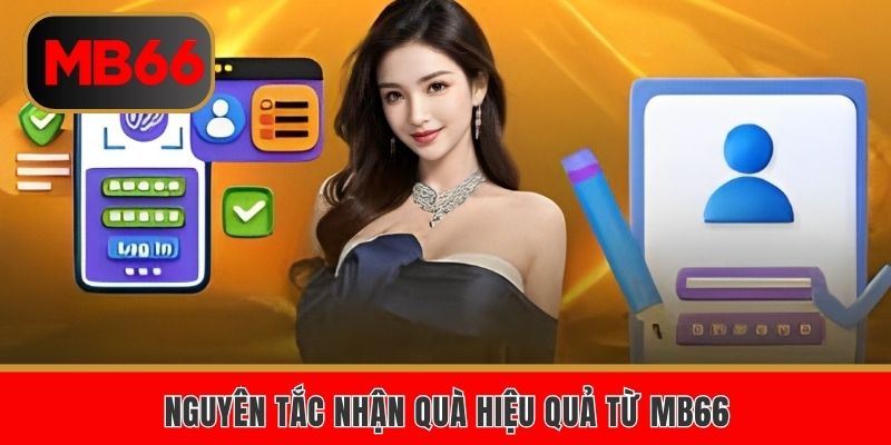 Khuyến Mãi Ngày Vàng MB66 – Nạp Tiền Nhận Thưởng Khủng 6 Nguyên tắc nhận quà hiệu quả từ sân chơi